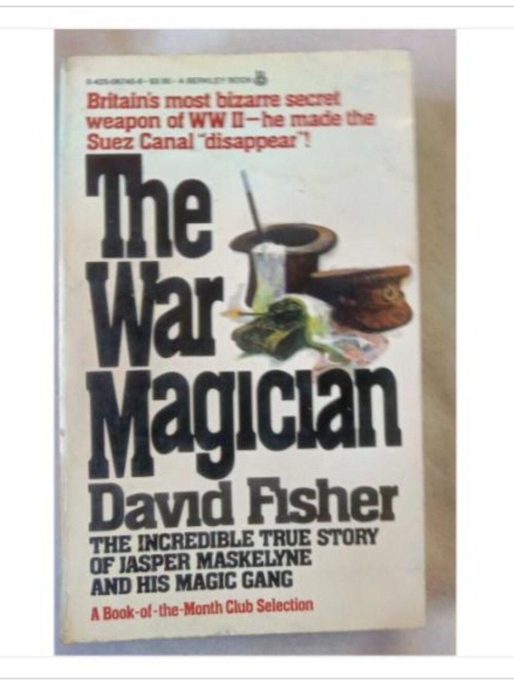 The War Magician The Incredible True Story of Jasper Maskelyne Books 1983 PB